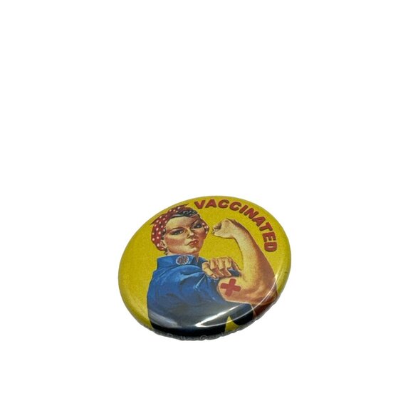 Rosie the Riveter Vaccinated Button Pin 1 in Diameter - Picture 2 of 3